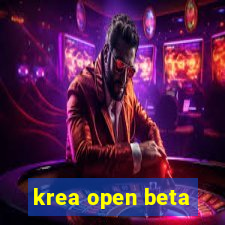 krea open beta